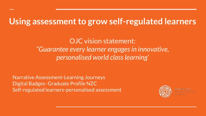 using assessment to grow self regulated learners