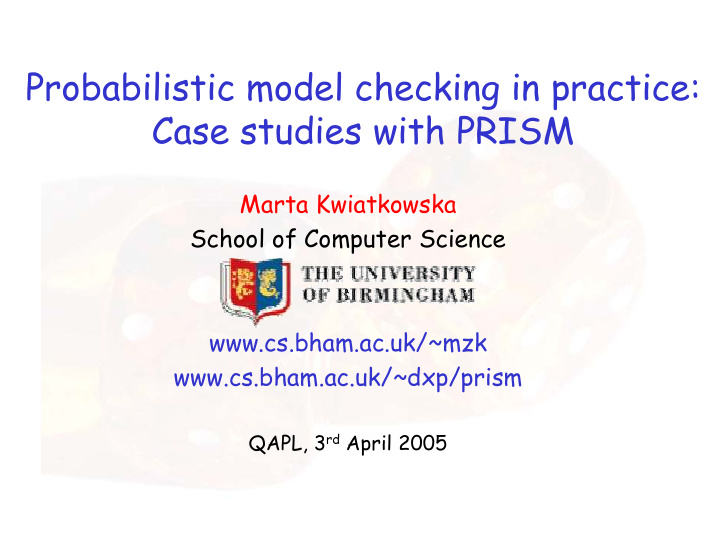 probabilistic model checking in practice case studies