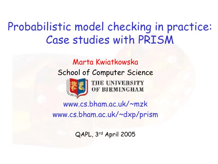 probabilistic model checking in practice case studies