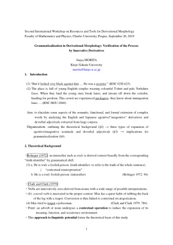 grammaticalization (4).  2. Theoretical Background  Bolinger (1972): an intensifier such as