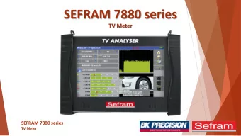 SEFRAM 7880 series  TV Meter  SEFRAM 7880 series  TV Meter  Overview  SEFRAM 7880 series  TV Meter