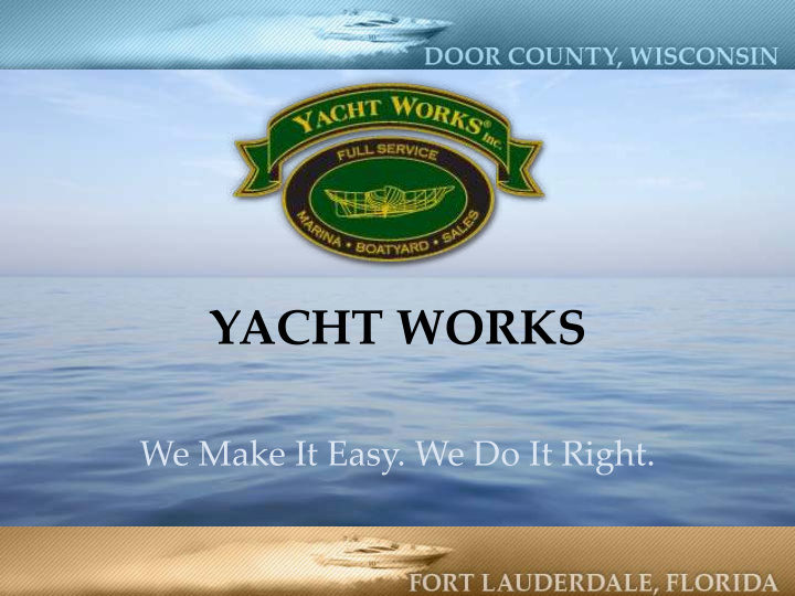 yacht works