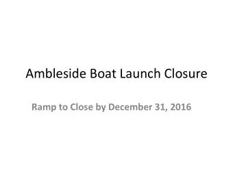 Ambleside Boat Launch Closure  Ramp to Close by December 31, 2016  District of West Vancouver
