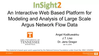 An Interactive Web Based Platform for  Modeling and Analysis of Large Scale  Argus Network Flow