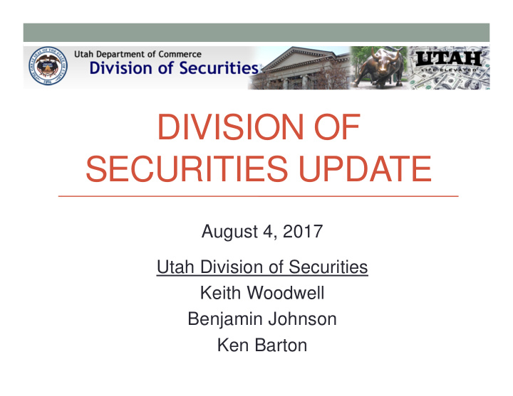 division of securities update
