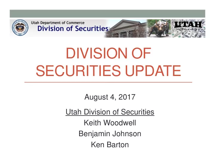 division of securities update
