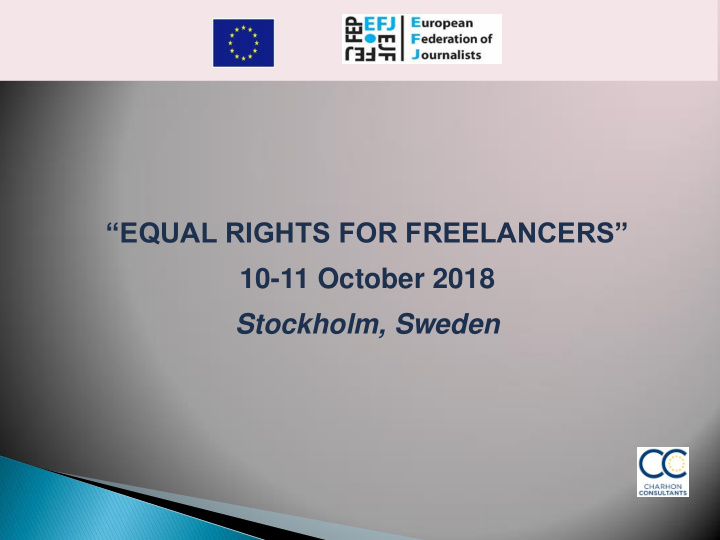 equal rights for freelancers 10 11 october 2018 stockholm