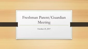 Meeting  October 25, 2017  Our agenda for today  Important Quarter 2 dates  Effective