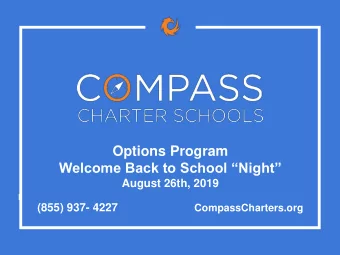 Options Program  Welcome Back to School Night  August 26th, 2019  (855) 937- 4227