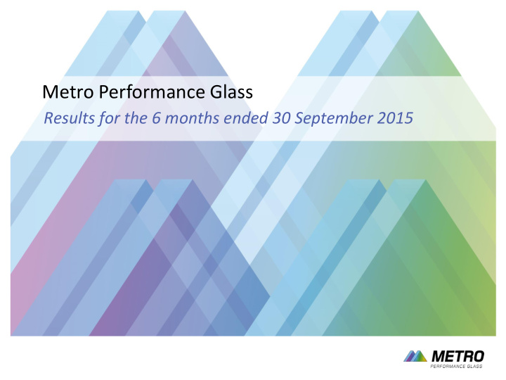 metro performance glass