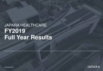 FY2019  Full Year Results  26 August 2019  Table of contents  01  Overview  2  02  Strategic