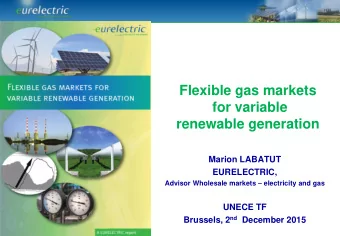for variable  renewable generation  Marion LABATUT  EURELECTRIC, Advisor Wholesale markets