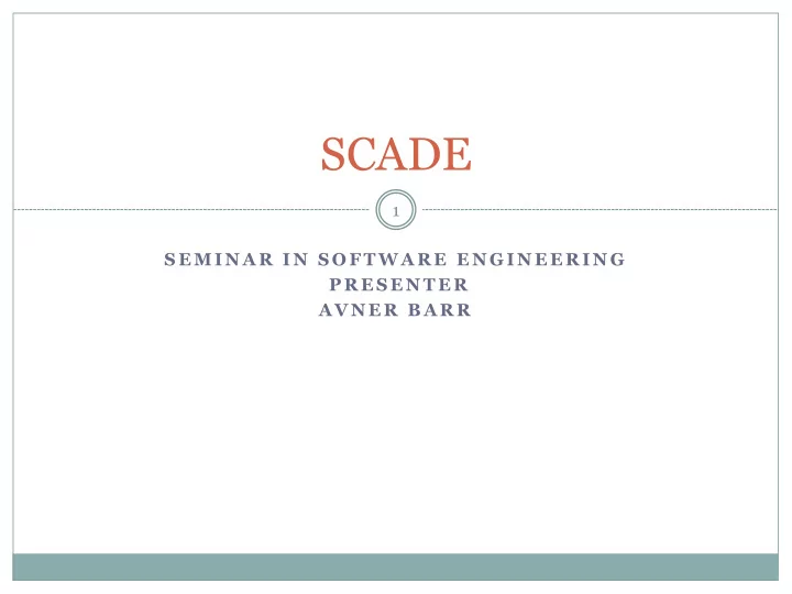 scade