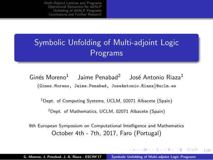symbolic unfolding of multi adjoint logic programs
