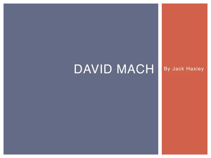 david mach