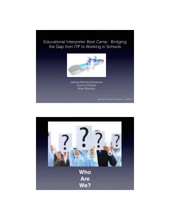 Who  Are  We?   1    12/6/14    Project Background  State law  ITP