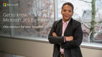 Microsoft 365 Business  One solution for your business  T  odays plan  Get to know Microsoft 365