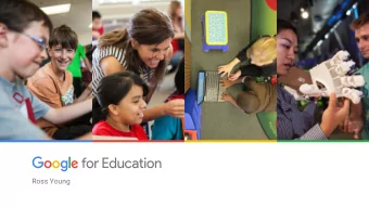 Ross Young  #GoogleEdu  Googles mission is to organize the worlds information  and make it