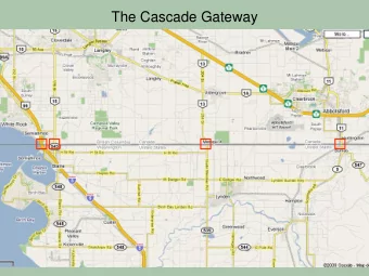 The Cascade Gateway  Vancouver, BC  Whistler, BC  83 km  209 km  Bellingham, WA  54 mi  130 mi  1