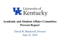 academic and student affairs committee provost report