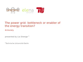 elena  international  The power grid: bottleneck or enabler of  the energy transition?  #clisciety