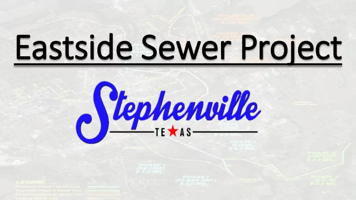 eastsid ide s sewer p proje ject