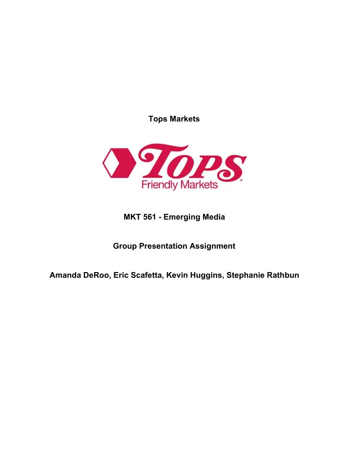 tops markets mkt 561 emerging media group presentation
