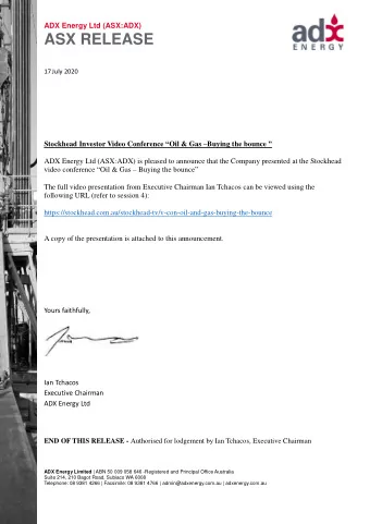 ADX Energy Ltd  Investor Update A European focussed energy producer (ASX:ADX)  1  DISCLAIMER