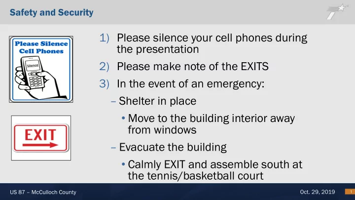 1 please silence your cell phones during the presentation