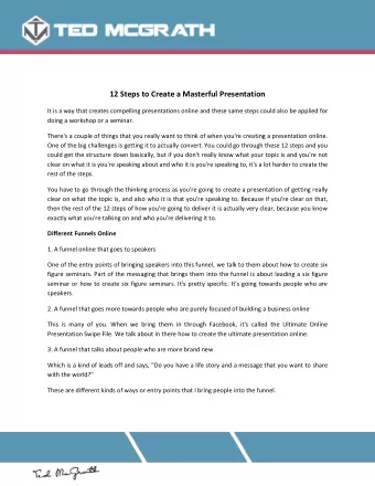 12 Steps to Create a Masterful Presentation  It is a way that creates compelling presentations