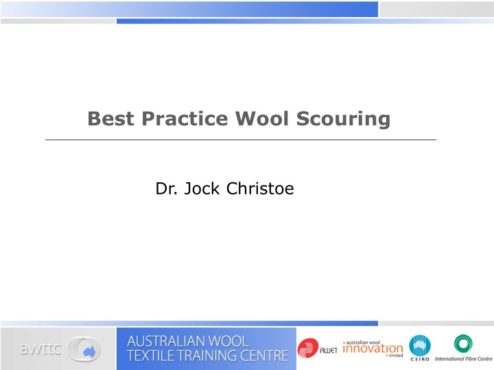 best practice wool scouring