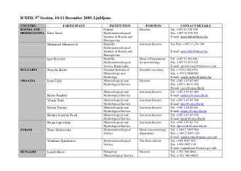 ICEED, 9 th Session, 10-11 December 2009, Ljubljana  COUNTRY  PARTICIPANT  INSTITUTION  POSITION