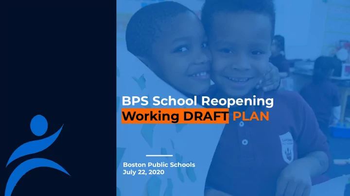bps school reopening working draft plan