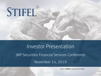 Investor Presentation  JMP Securities Financial Services Conference  November 14, 2019  Disclaimer