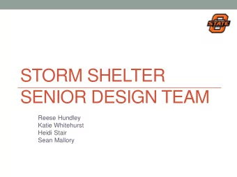 SENIOR DESIGN TEAM  Reese Hundley  Katie Whitehurst  Heidi Stair  Sean Mallory  What to expect