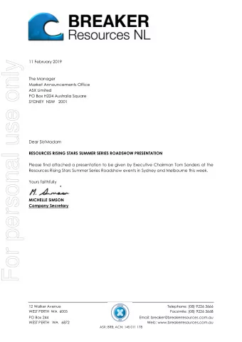 For personal use only  The Manager  Market Announcements Office  ASX Limited  PO Box H224 Australia