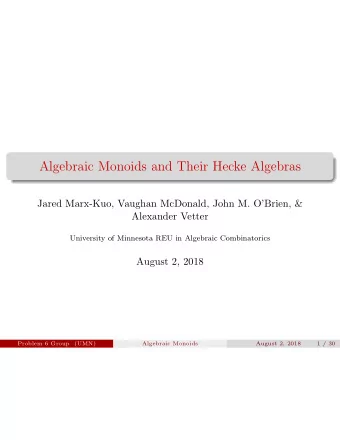 Algebraic Monoids and Their Hecke Algebras  Jared Marx-Kuo, Vaughan McDonald, John M. OBrien,