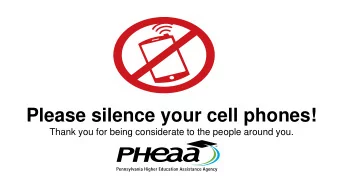 Please silence your cell phones!  Thank you for being considerate to the people around you.  The