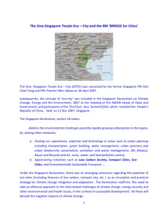 The Sino-Singapore Tianjin Eco  City and the BRI BRIDGE for Cities  The Sino- Singapore