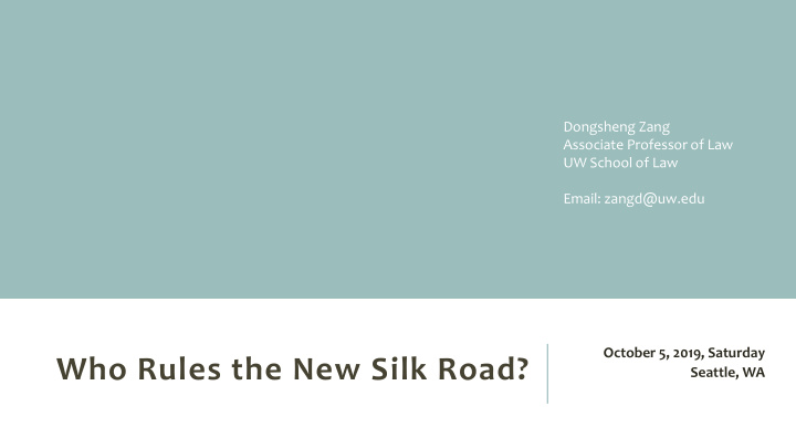 who rules the new silk road