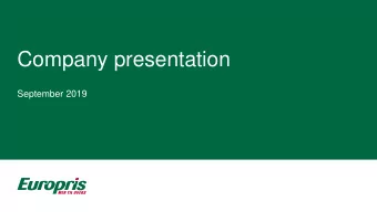 Company presentation  September 2019  First choice for anyone who wants to shop convenient,  smart,