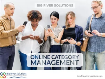 info@bigriversolutions.com  INTRODUCTION  As shoppers do more of their  shopping online, the