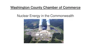 Washington County Chamber of Commerce  Nuclear Energy in the Commonwealth  CLARK HILLS ENERGY