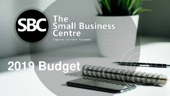 2019 Budget  Who We Are  The Small Business Centre located in downtown Woodstock offers free