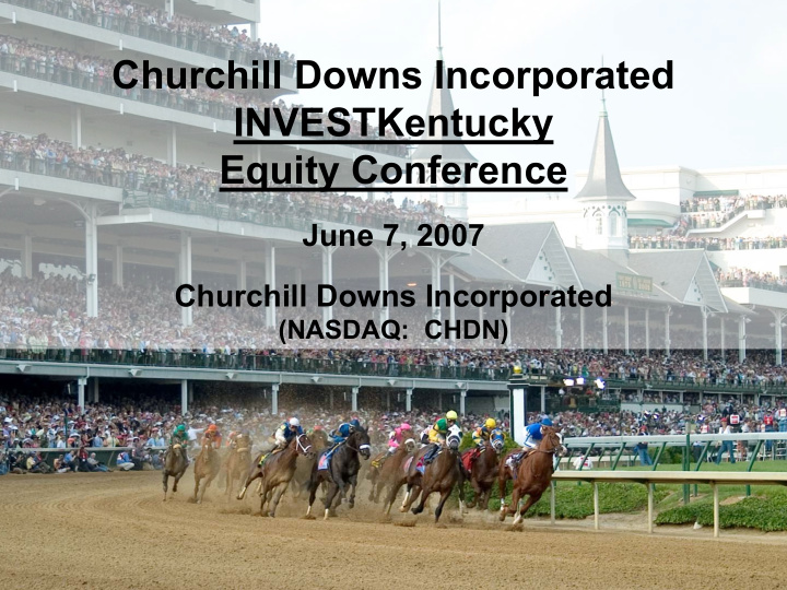 churchill downs incorporated investkentucky equity
