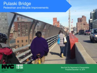 Year            Background  Pulaski Bridge Weekday Bicycle/Pedestrian Counts  7-11am