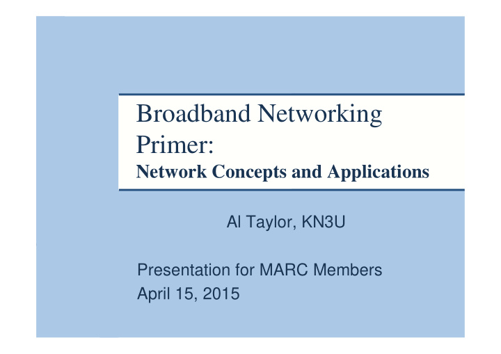 broadband networking primer