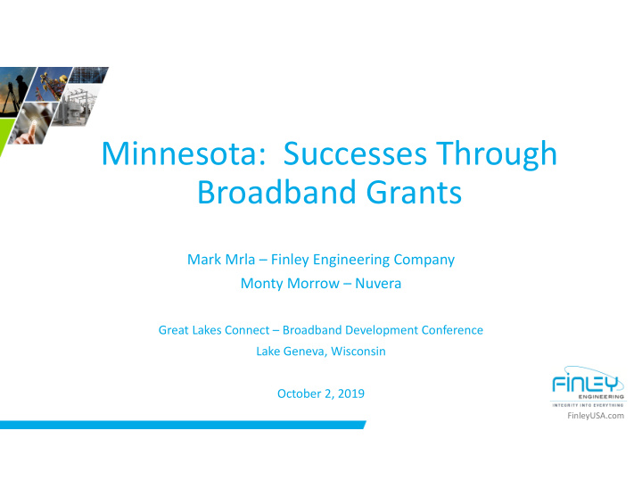 minnesota successes through broadband grants