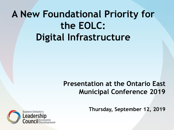 a new foundational priority for the eolc digital
