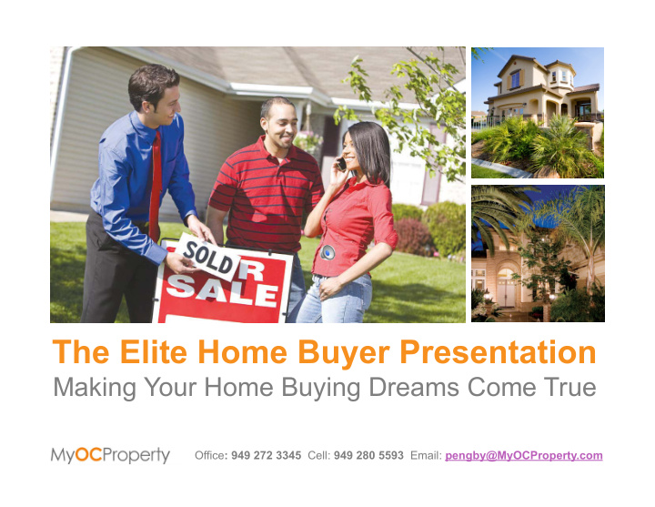 the elite home buyer presentation